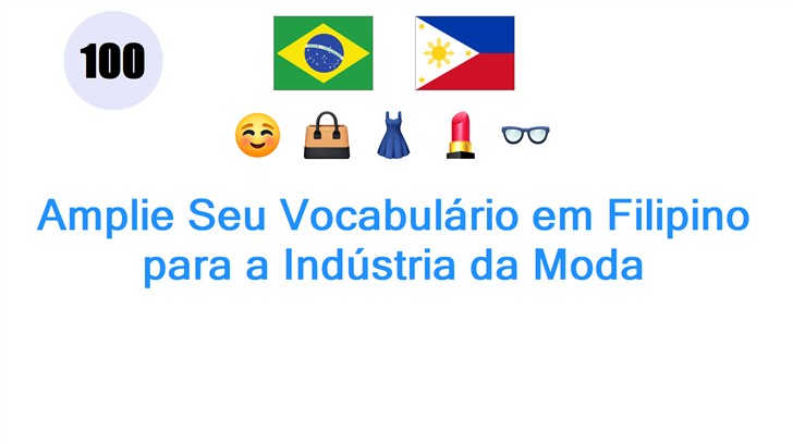 Amplie Seu Vocabulário em Filipino para a Indústria da Moda